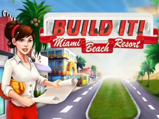 game pic for Build it! Miami beach resort